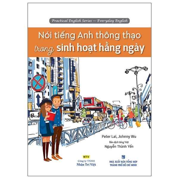 Fahasa - Nói Tiếng Anh Thông Thạo Trong Sinh Hoạt Hằng Ngày