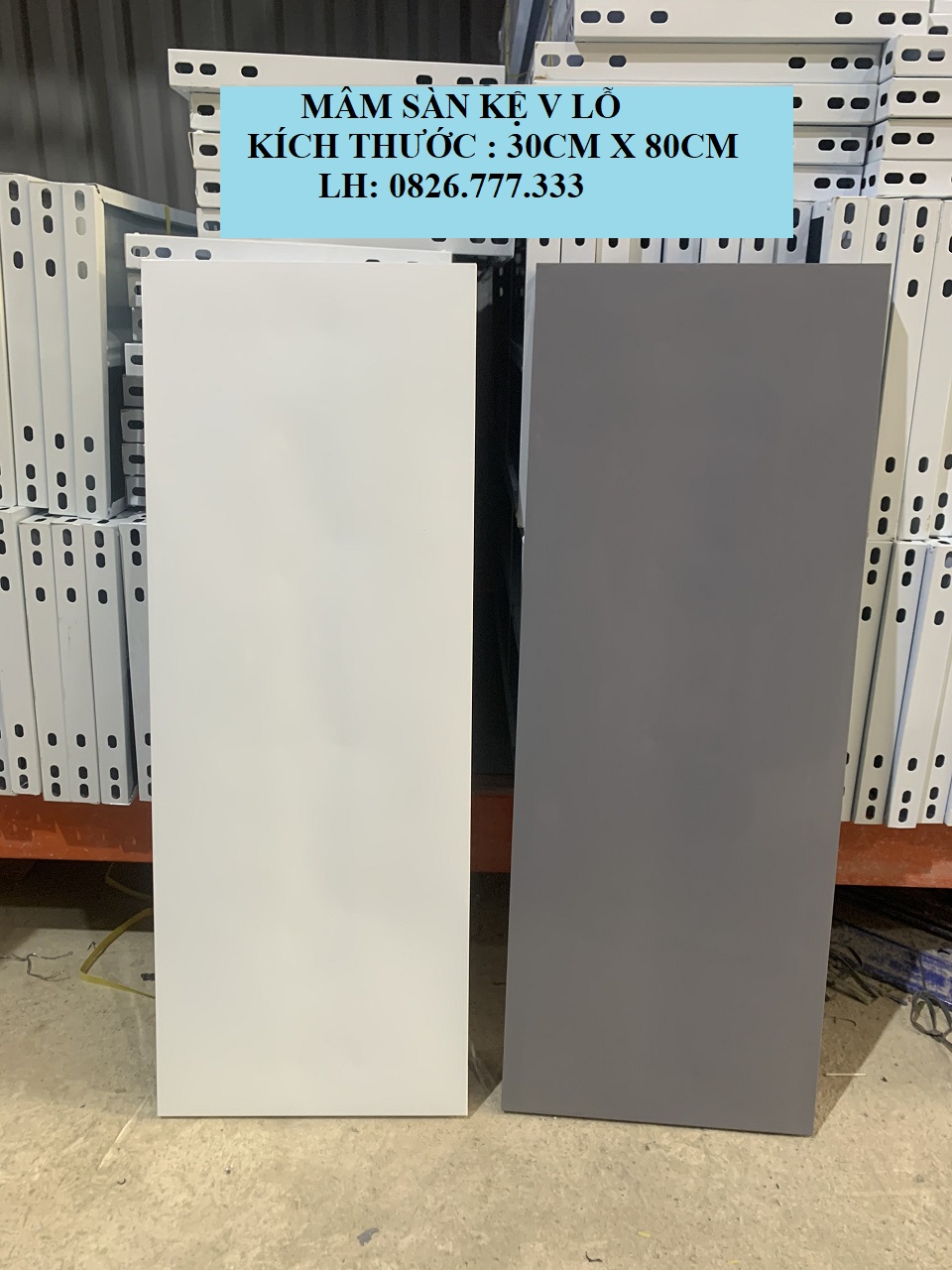 Mâm sàn kệ sắt v lỗ đa năng 30cm x80cm