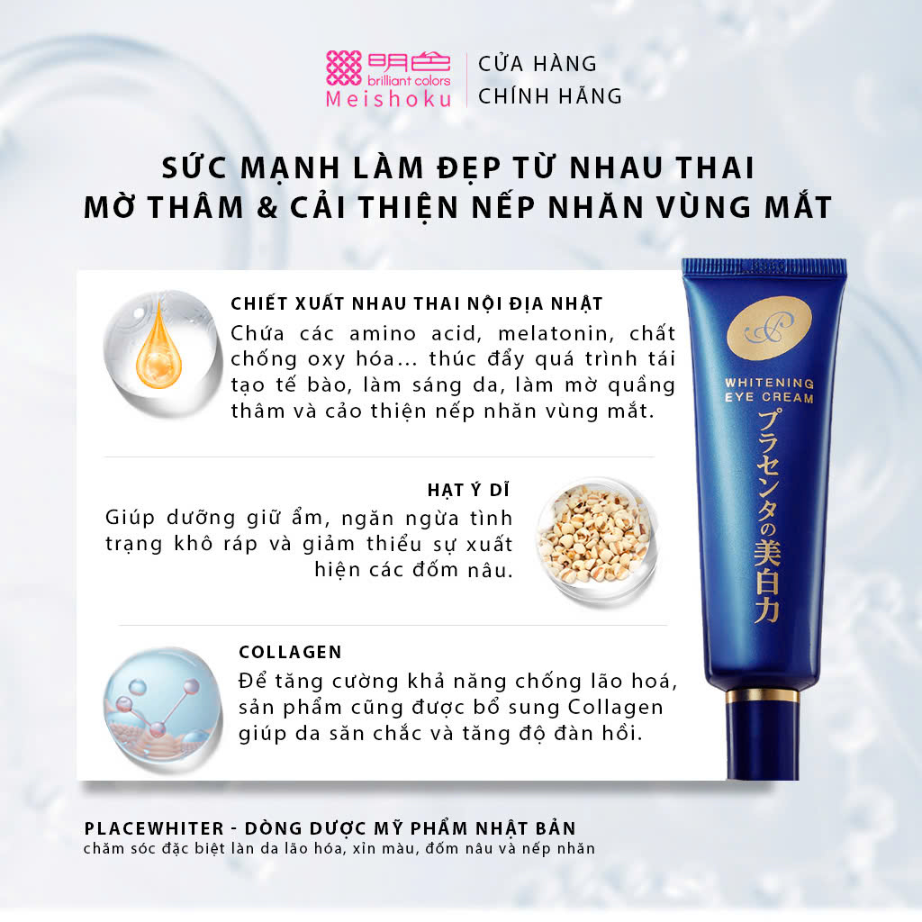 Kem Mắt Cải Thiện Thâm Mắt MEISHOKU Placewhiter 30g