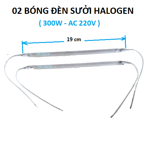 02 bóng đèn sưởi halogen 300W -400W AC220V loại có dây