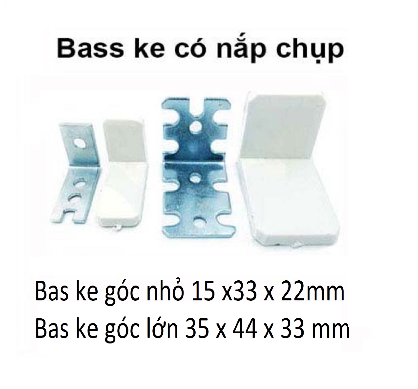 Bass Ke góc có nắp đậy có nắp đậy
