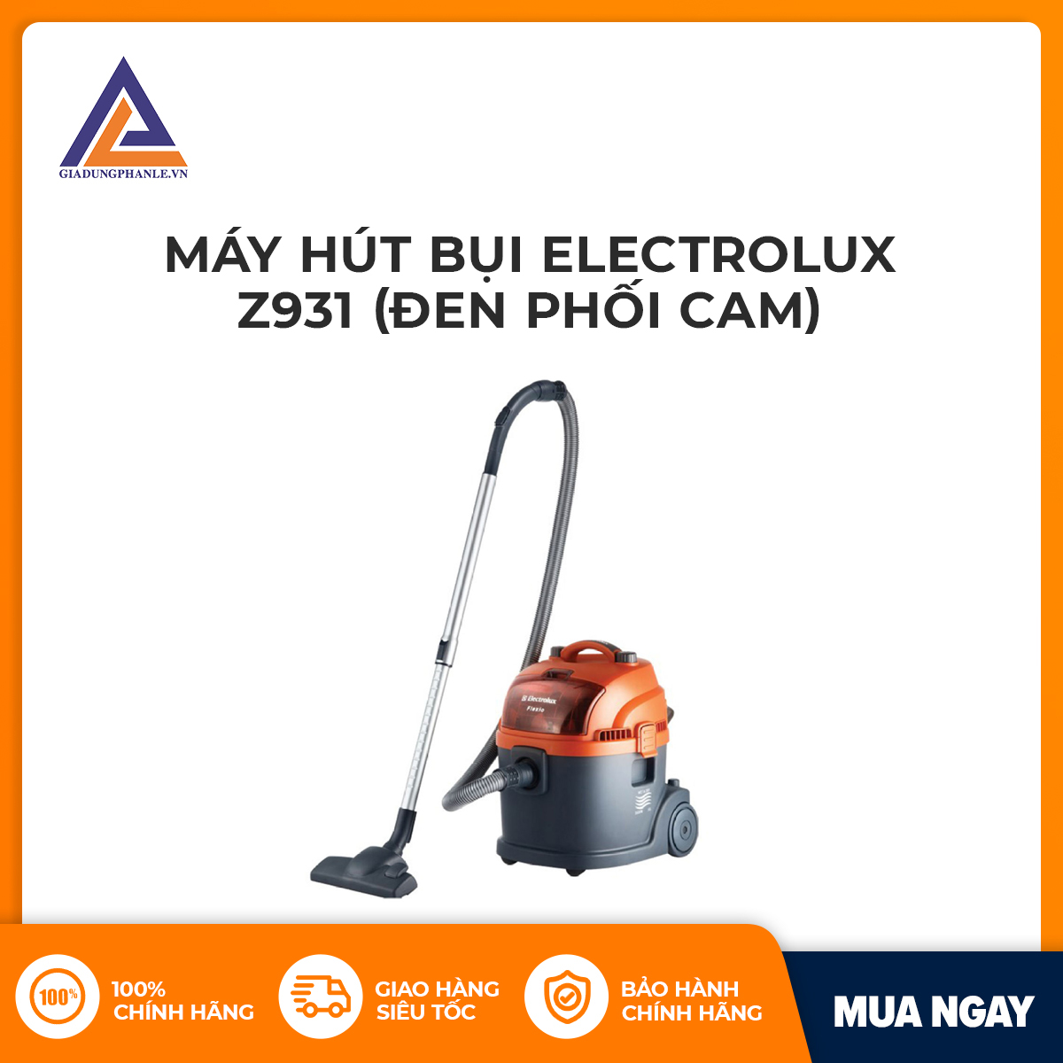 Máy hút bụi Electrolux Z931 (Đen phối cam)