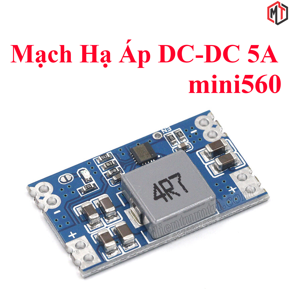 Mạch hạ áp - giảm áp - buck 5a dc-dc mini560 đầu ra 3.3v 5v 9v 12v