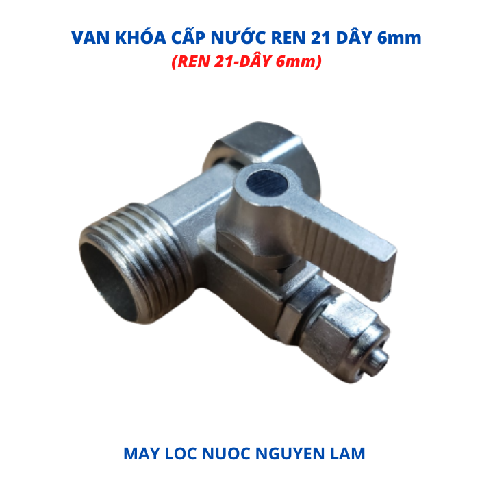 (HCM) Khóa Cấp Nước Đúc Liền Ren 21 Dây 6mm (Van Khóa Máy Lọc Nước)