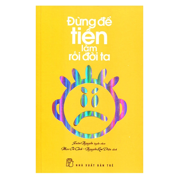Fahasa - đừng để tiền làm rối đời ta