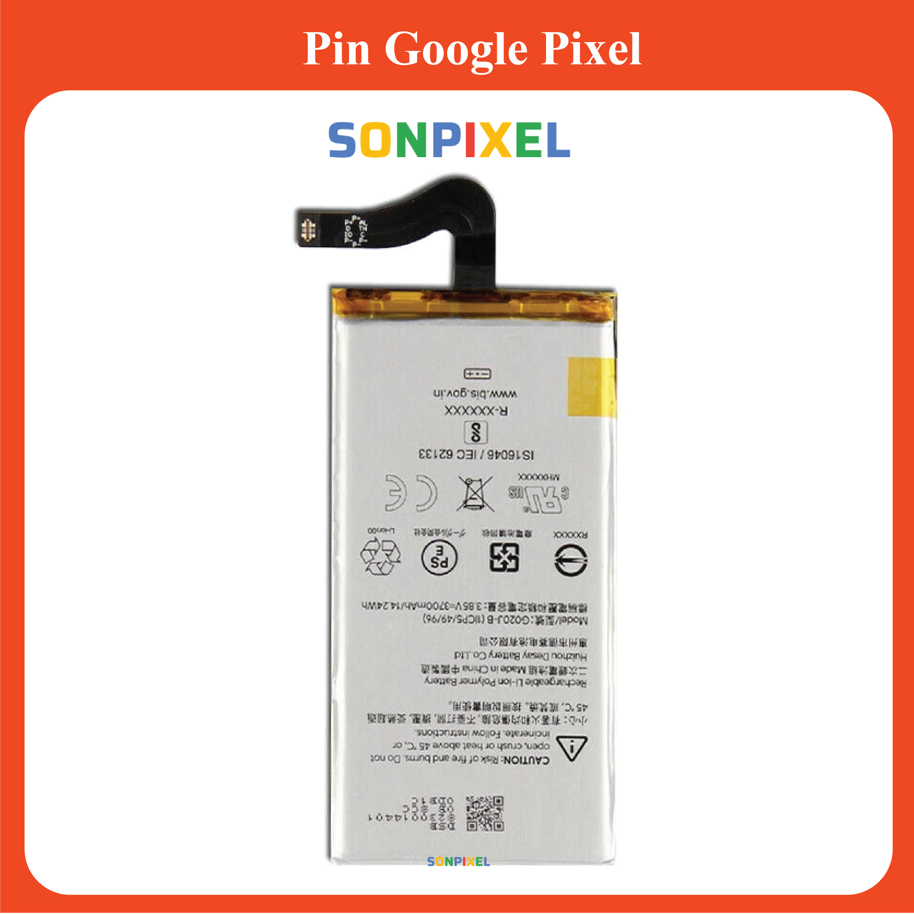 Pin Google Pixel 1, XL, 2, 3, 3XL, 4, 4XL Sonpixel