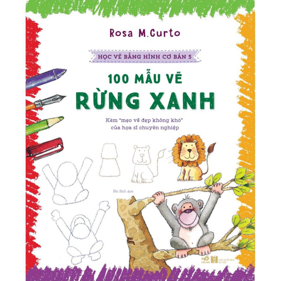 Sách - học vẽ bằng hình cơ bản - 100 mẫu vẽ rừng xanh