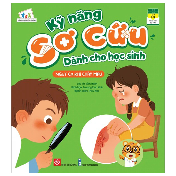 Fahasa - kỹ năng sơ cứu dành cho học sinh - nguy cơ khi chảy máu