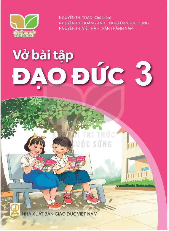 Vở bài tập đạo đức lớp 3 - kết nối tri thức với cuộc sống