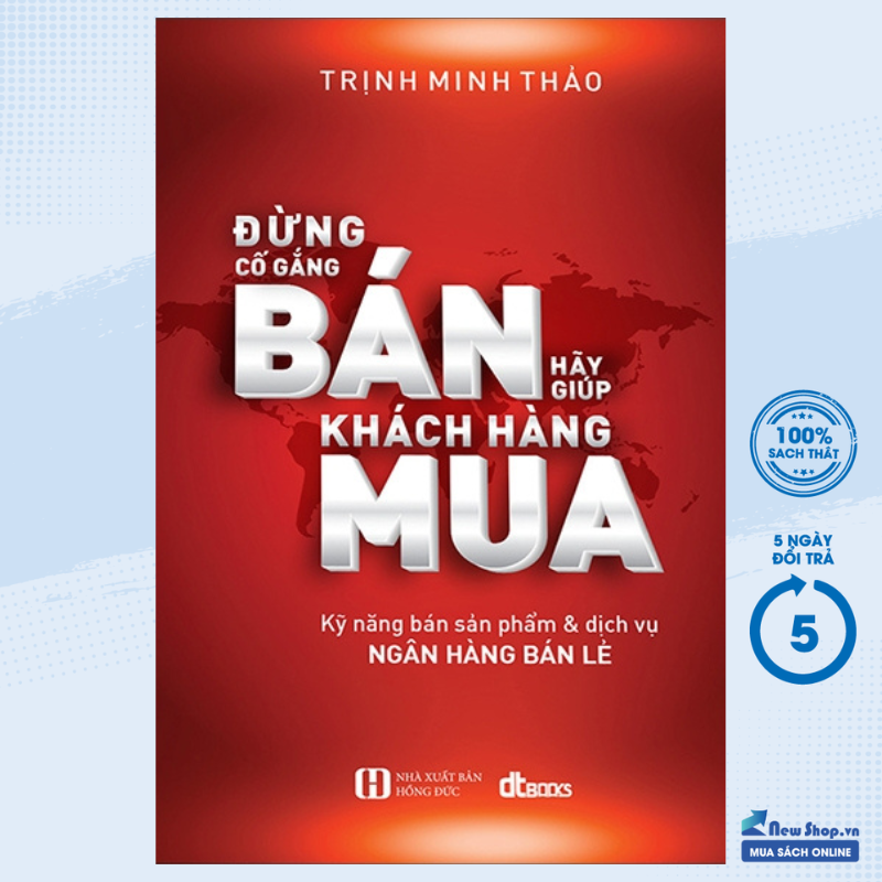 Sách - đừng cố gắng bán - hãy giúp khách hàng mua - newshop