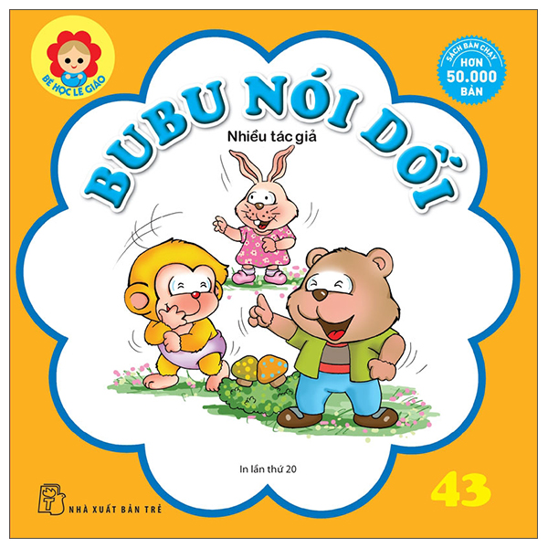 Fahasa - bé học lễ giáo - tập 43: bubu nói dối