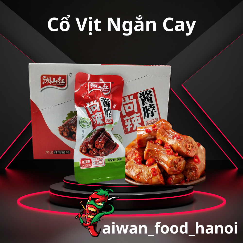 Cổ Vịt Ngắn Cay - Cổ Vịt Cay Trung Quốc - Gói 18G - Taiwan Foods