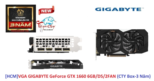 Bảng giá [HCM]VGA (Cạc màn hình) GIGABYTE GeForce GTX 1660 6GB/D5/2FAN (CTY Box-3 Năm) Phong Vũ