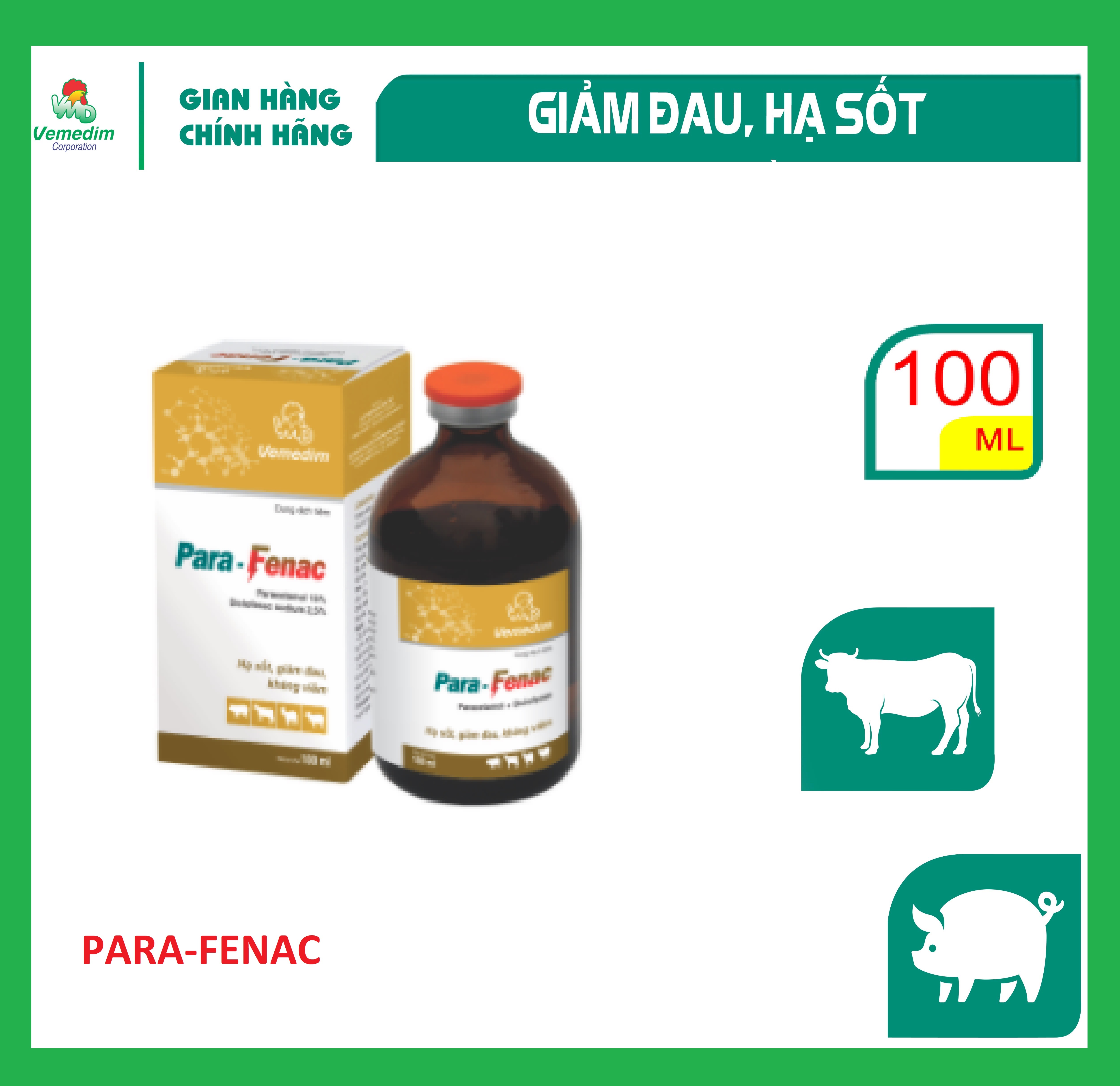 "Hoàn tiền đến 10%" Vemedim Para-Fenac hạ sốt, giảm đau, kháng viêm cho heo và gia súc, chai tiêm 100ml