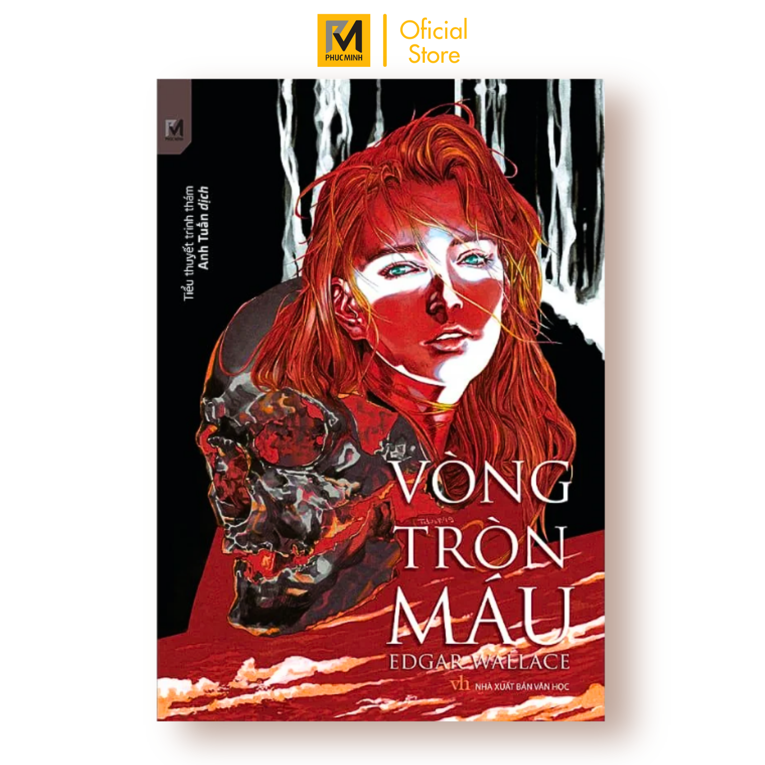 Sách Tiểu Thuyết Trinh Thám - Vòng Tròn Máu (Edgar Wallace)