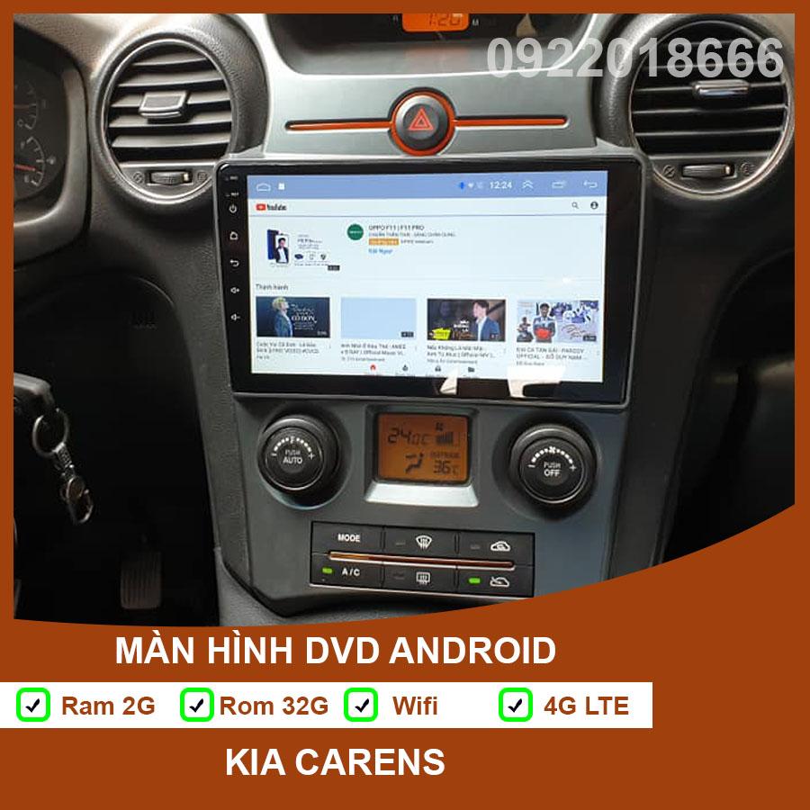 Màn Hình DVD Android Kia Carens Cắm Sim 4G