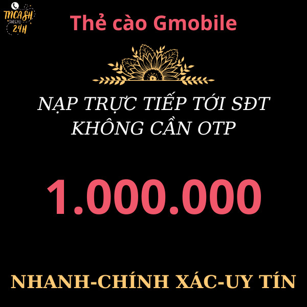 Thẻ Cào Gmobile- Áp dụng cho thuê bao trả trước và trả sau - nạp trực tiếp tới số điện thoại ( NHẬN MÃ QUA MAIL)( siêu  chiết khấu từ nhà mạng)