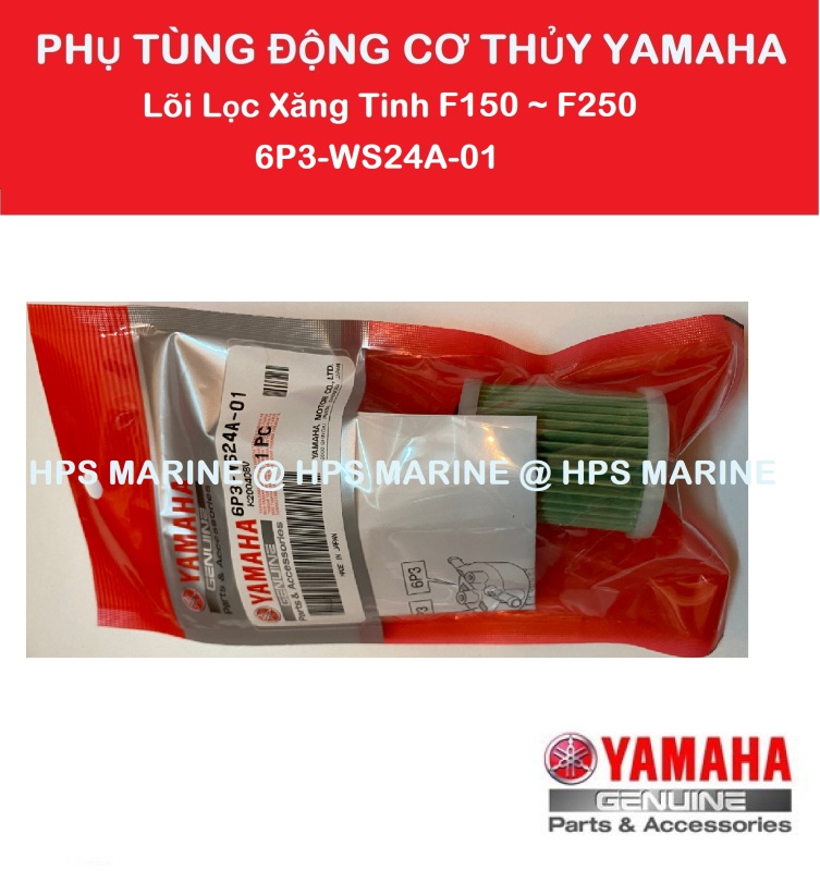 Phụ tùng Động cơ thủy YAMAHA, Lõi lọc xăng tinh động cơ từ F150 ~ F250 (6P3-WS24A-01)