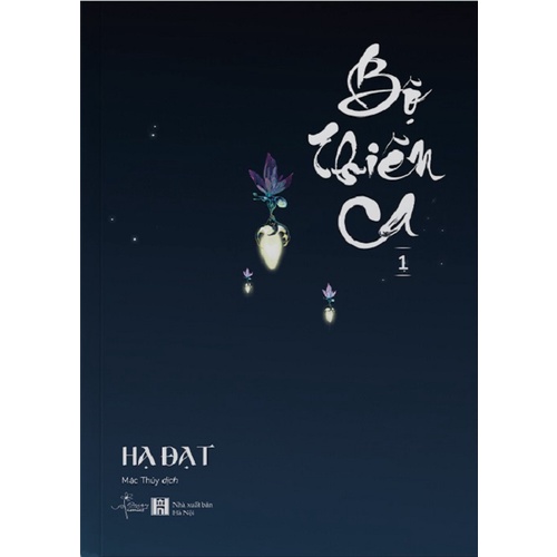 Sách Bộ Thiên Ca (Tập 1) - Skybooks - BẢN QUYỀN