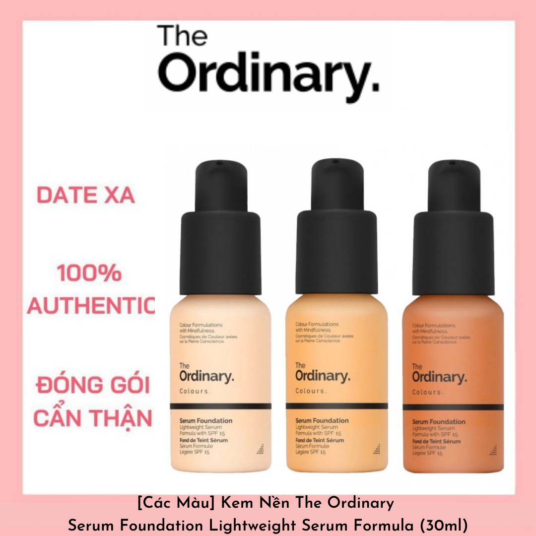 [Các Màu] Kem Nền The Ordinary Serum Foundation Lightweight Serum Formula (30ml)