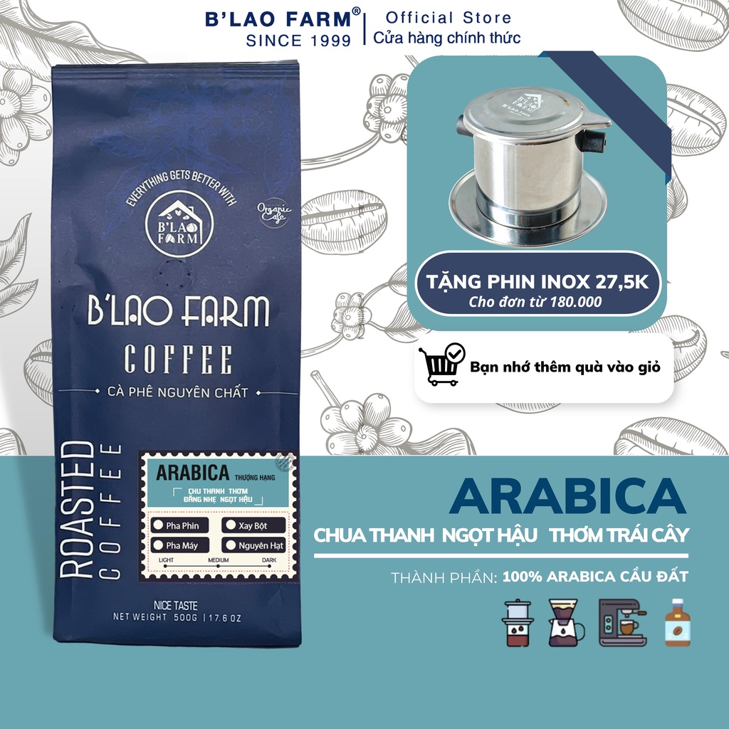 Cà phê rang xay nguyên chất Arabica B Lao Farm rang mộc ,chua thanh