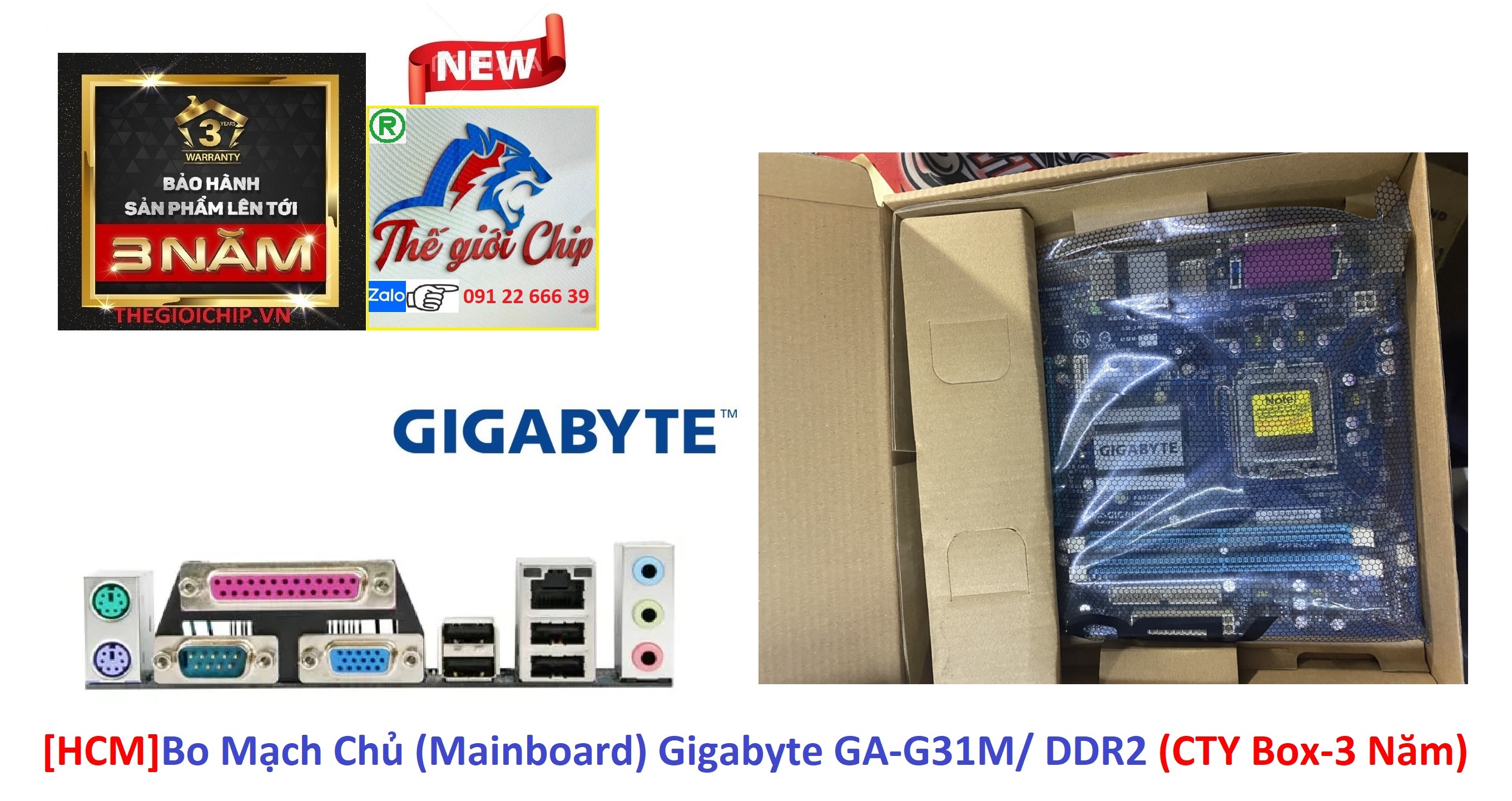 [HCM]Bo Mạch Chủ (Mainboard) Gigabyte GA-G31M/ DDR2 (CTY Box-3 Năm)