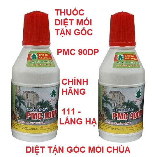 Thuốc diệt mối sinh học pmc 90dp diệt mối tận gốc