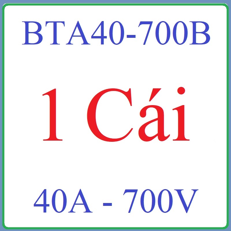 Triac BTA40-700B 40A 700V ( Mã 184 ) BTA 40 – 700B