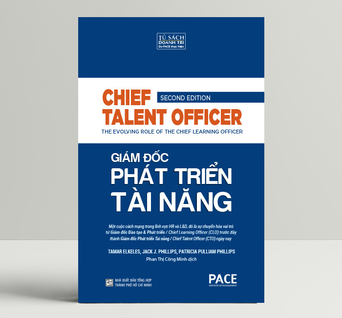 Sách - Giám Đốc Phát Triển Tài Năng (Chief Talent Officer) - PACE Books
