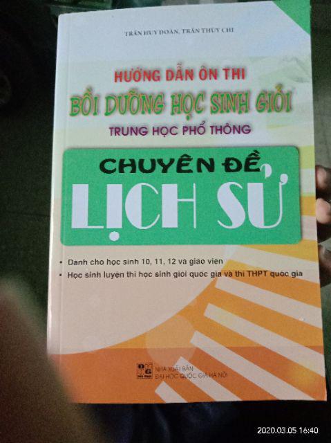 Sách Hướng dẫn ôn thi bồi dưỡng học sinh giỏi THPT chuyên đề Lịch Sử-Bồi dưỡng học sinh giỏi Lịch sử 12-Chuyên đề lịch sử 12