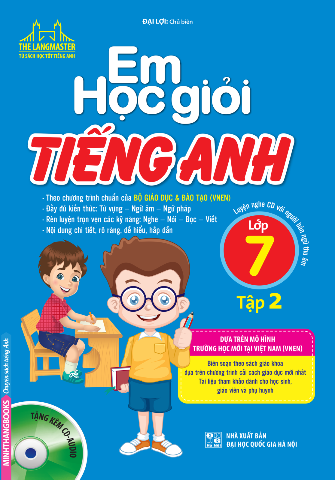 THE LANGMASTER - EM HỌC GIỎI TIẾNG ANH LỚP 7 TẬP 2 (KÈM CD)