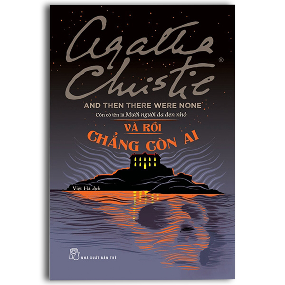 Cá Chép - Và Rồi Chẳng Còn Ai - And Then There Were None (Từ Tựa Cũ: Mười Người Da Đen Nhỏ)