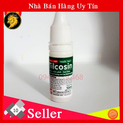 Tilcosin 10ml-Phòng Và Ngừa Bệnh Đường Hô Hấp Cho Gà Đá Dùng Cho Gà Đá Bị Khò Khè Sỗ Mũi