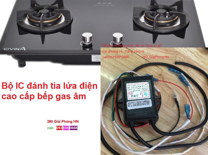 IC bếp gas , Bộ IC đánh tia lửa điện cao cấp bếp gas âm