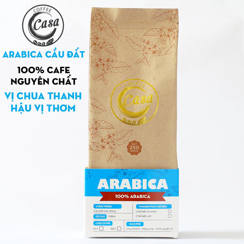 Cà phê rang mộc nguyên chất Espresso Arabica - Nguyên Hạt - thơm mộc, ít đắng, ít caffein 250gr - Casa Coffee