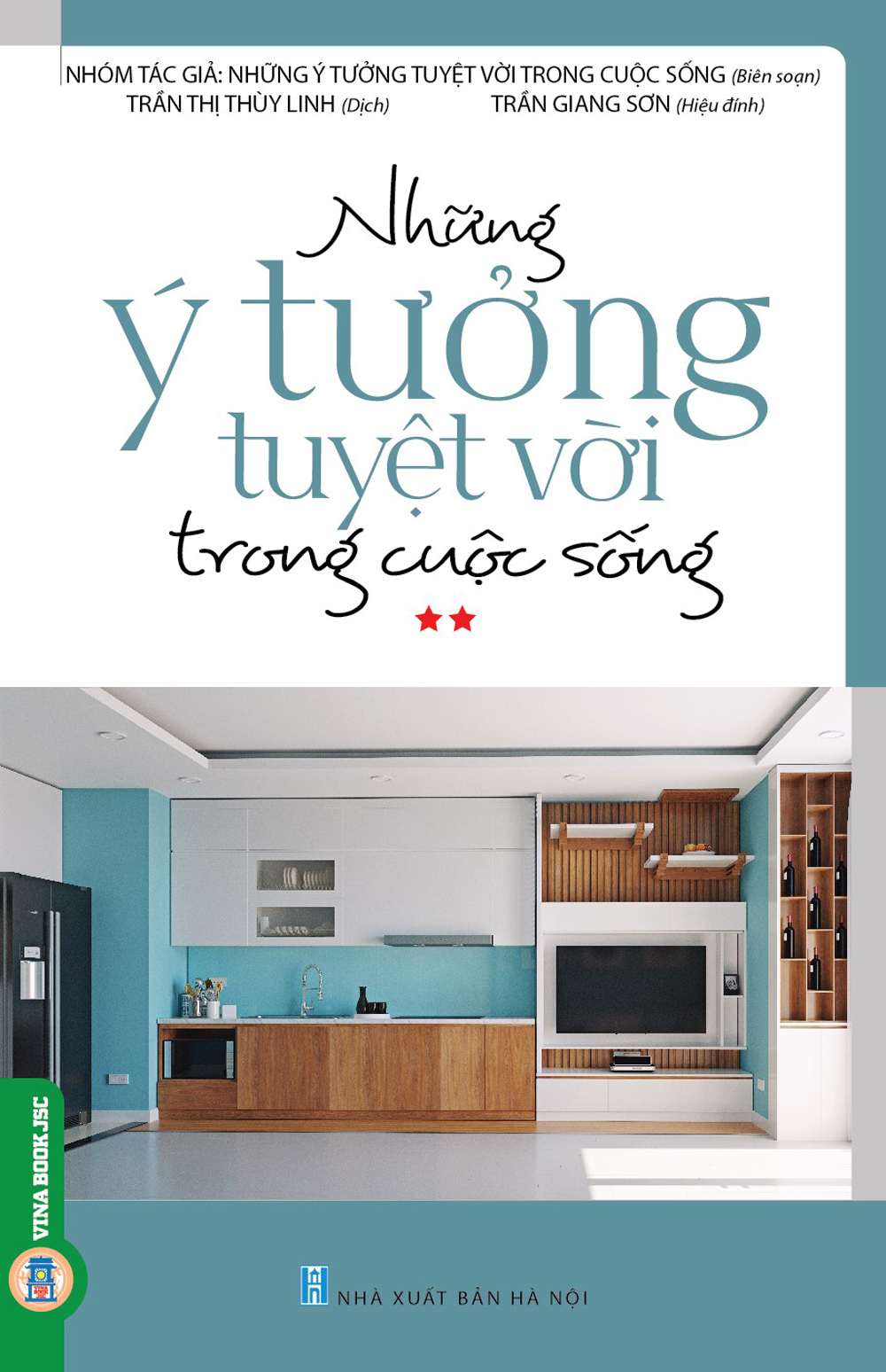 Những Ý Tưởng Tuyệt Vời Trong Cuộc Sống 2