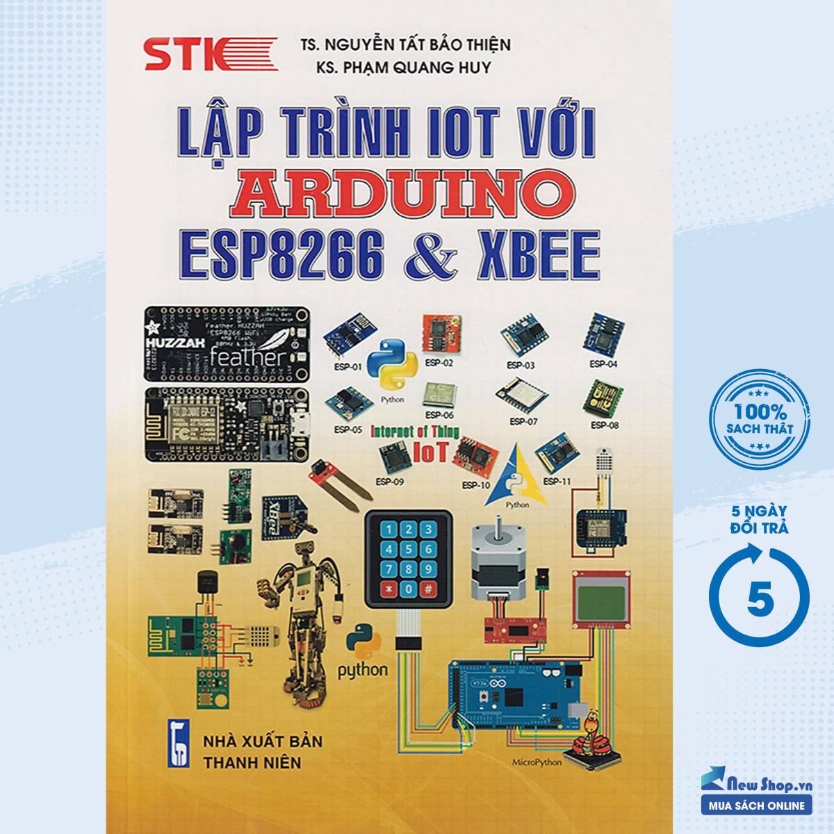 Sách - lập trình iot với arduino, esp8266 và xbee - - newshop