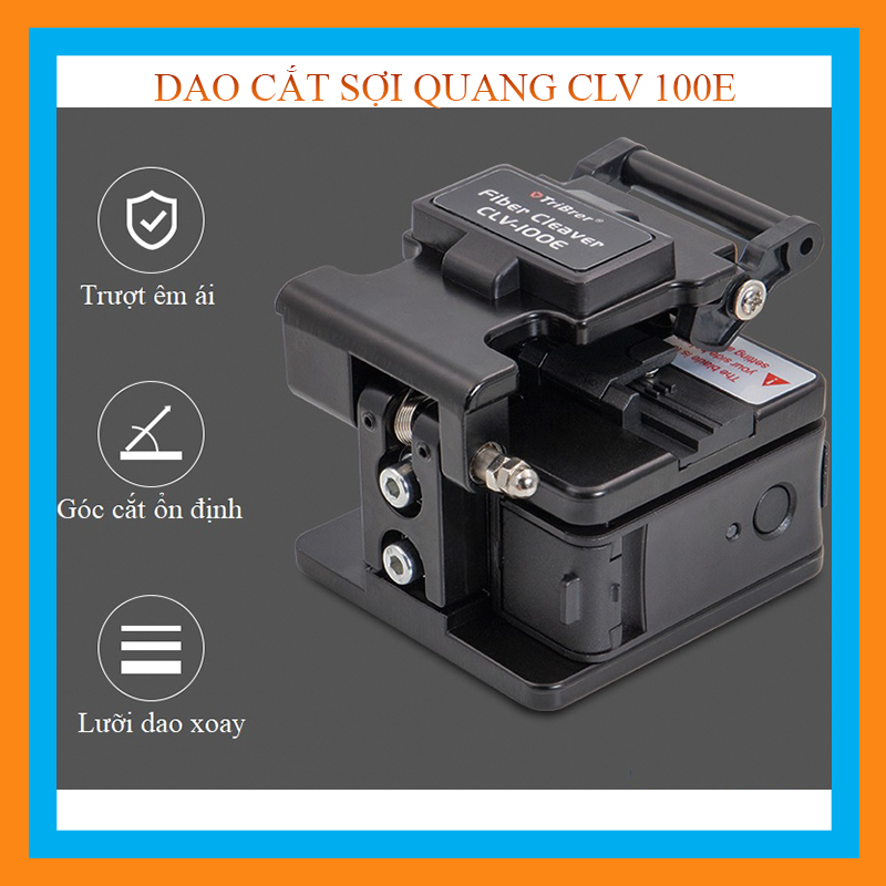 Dao cắt sợi quang TriBrer CLV-100E full box