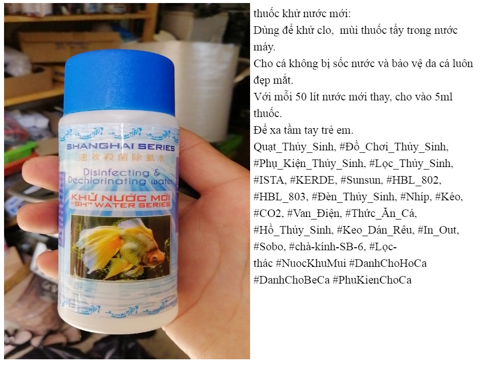 Dung dịch Khử Nước Mới, khử Clo và sát trùng cho hồ Cá thương hiệu ShangHai