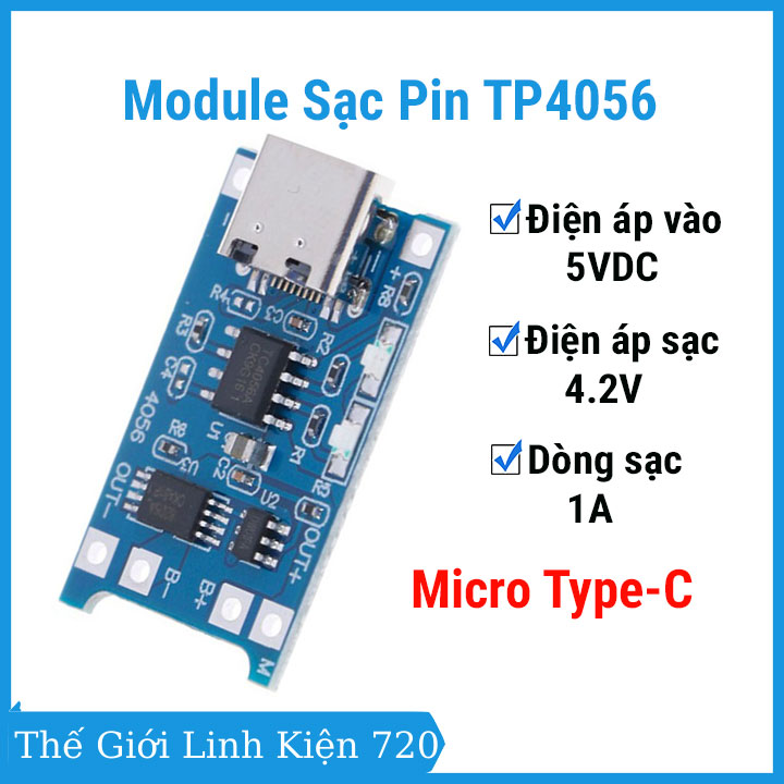 Module sạc pin TP4056 1A micro Type-C tích hợp đèn Led báo đang sạc và đã sạc đầy, bảo vệ quá dòng, quá áp