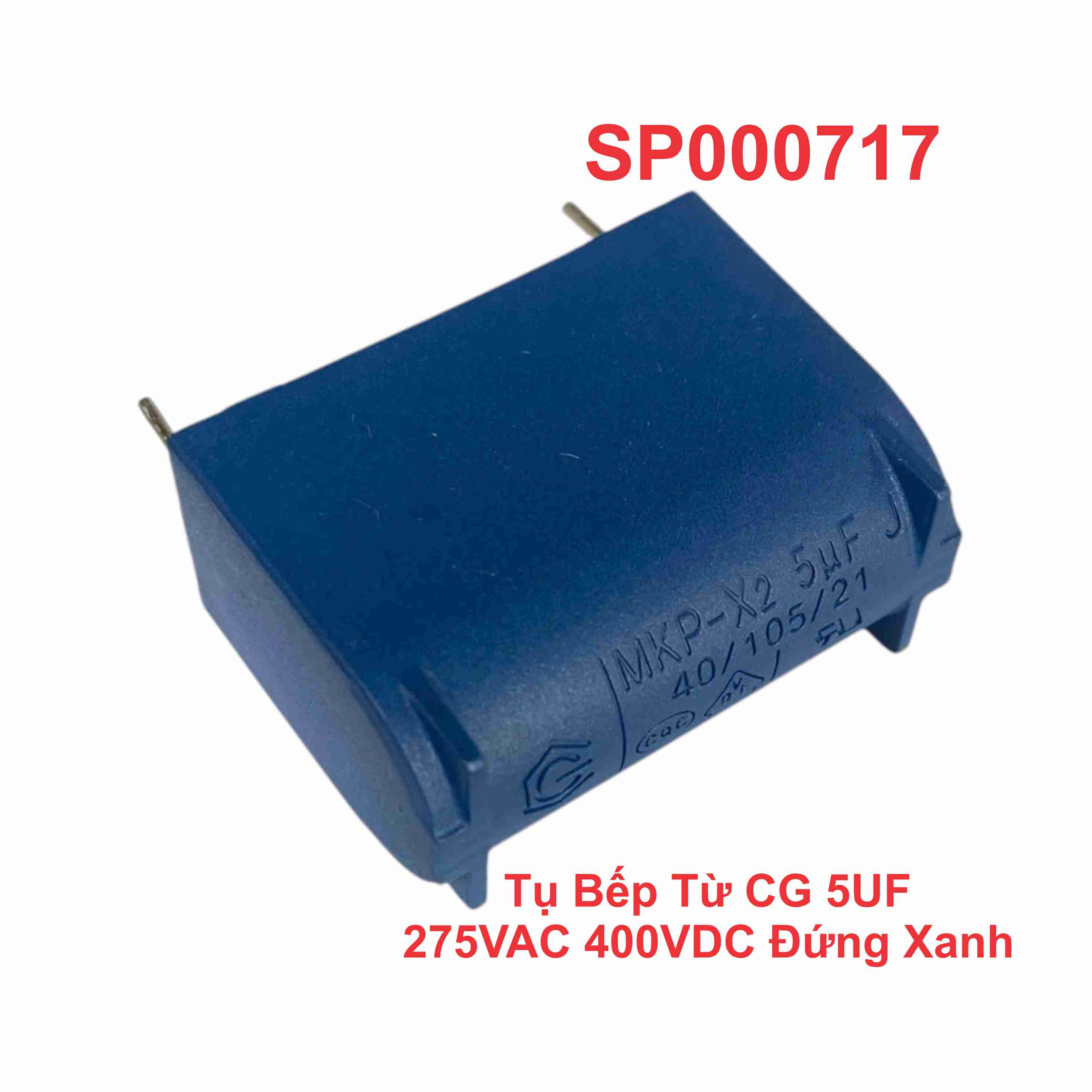 Tụ Bếp Từ CG 5UF 275VAC 400VDC Đứng Xanh