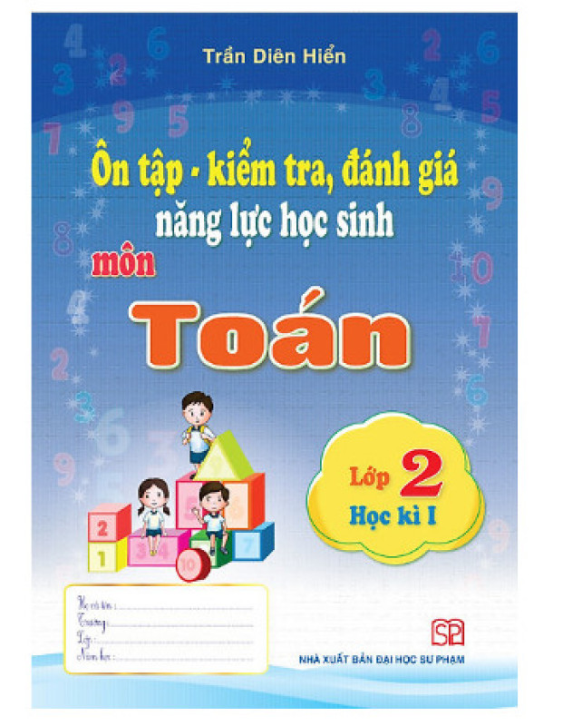 Mua Ôn tập kiểm tra đánh giá năng lực học sinh môn toán lớp 2 kì 1