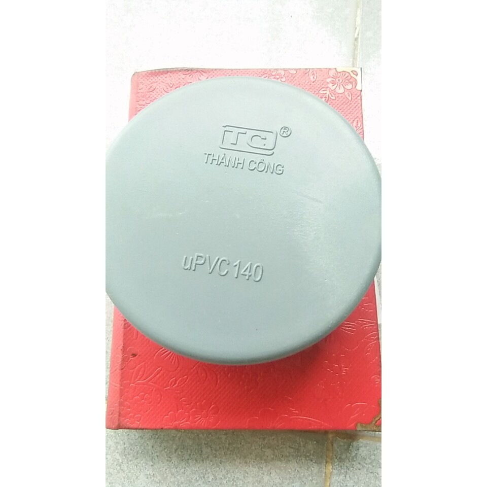 Nắp bịt ống 140 mm pvc - bịt ngoài
