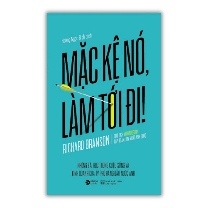 Sách - mặc kệ nó, làm tới đi! 109k