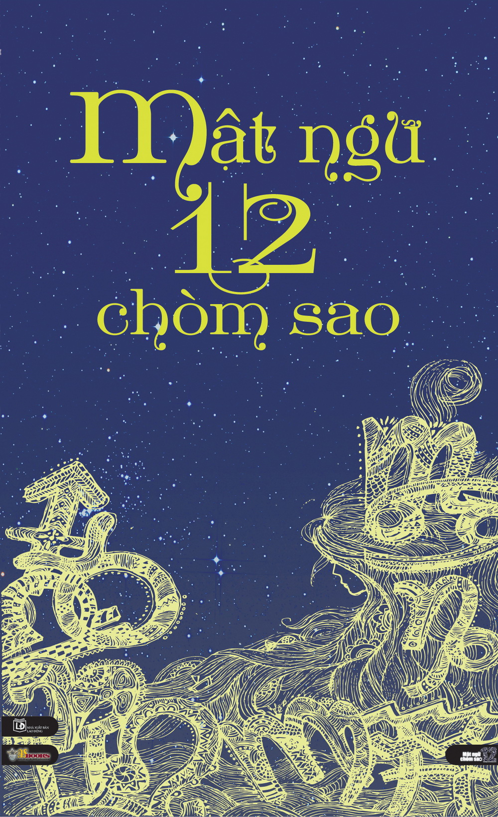 Sách - Mật Ngữ 12 Chòm Sao
