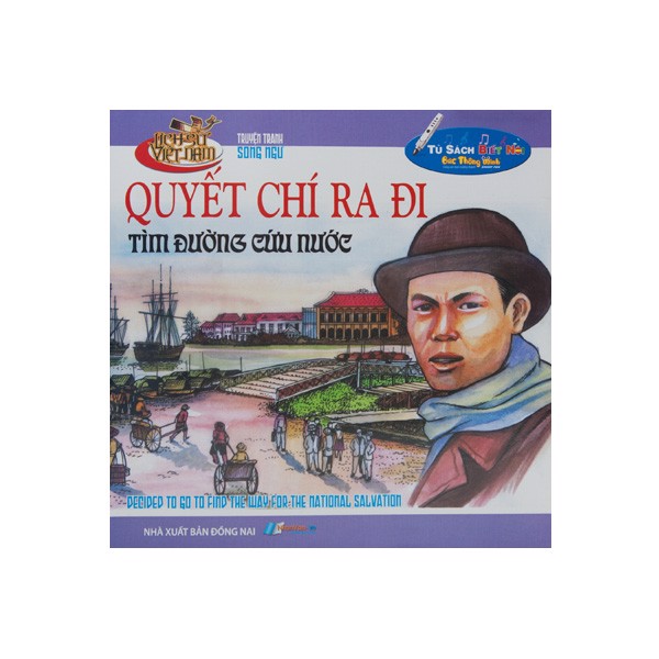 Quyết chí ra đi tìm đường cứu nước - kèm file âm thanh
