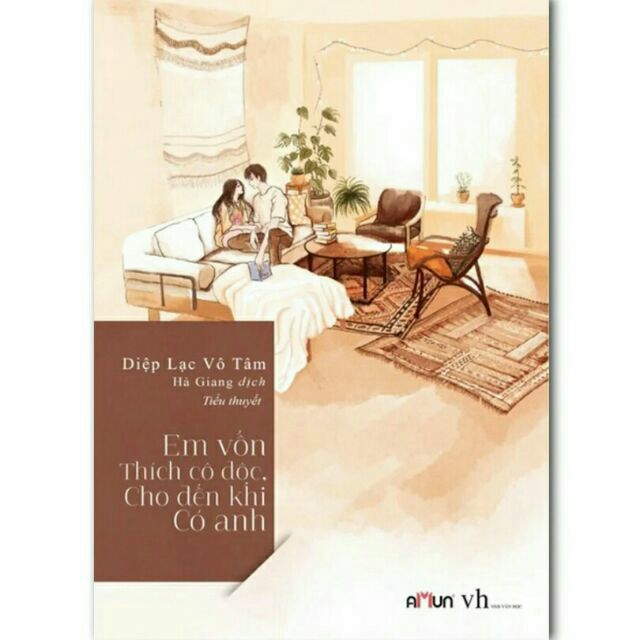 Sách - Em Vốn Thích Cô Độc Cho Đến Khi Có Anh - Diệp Lạc Vô Tâm