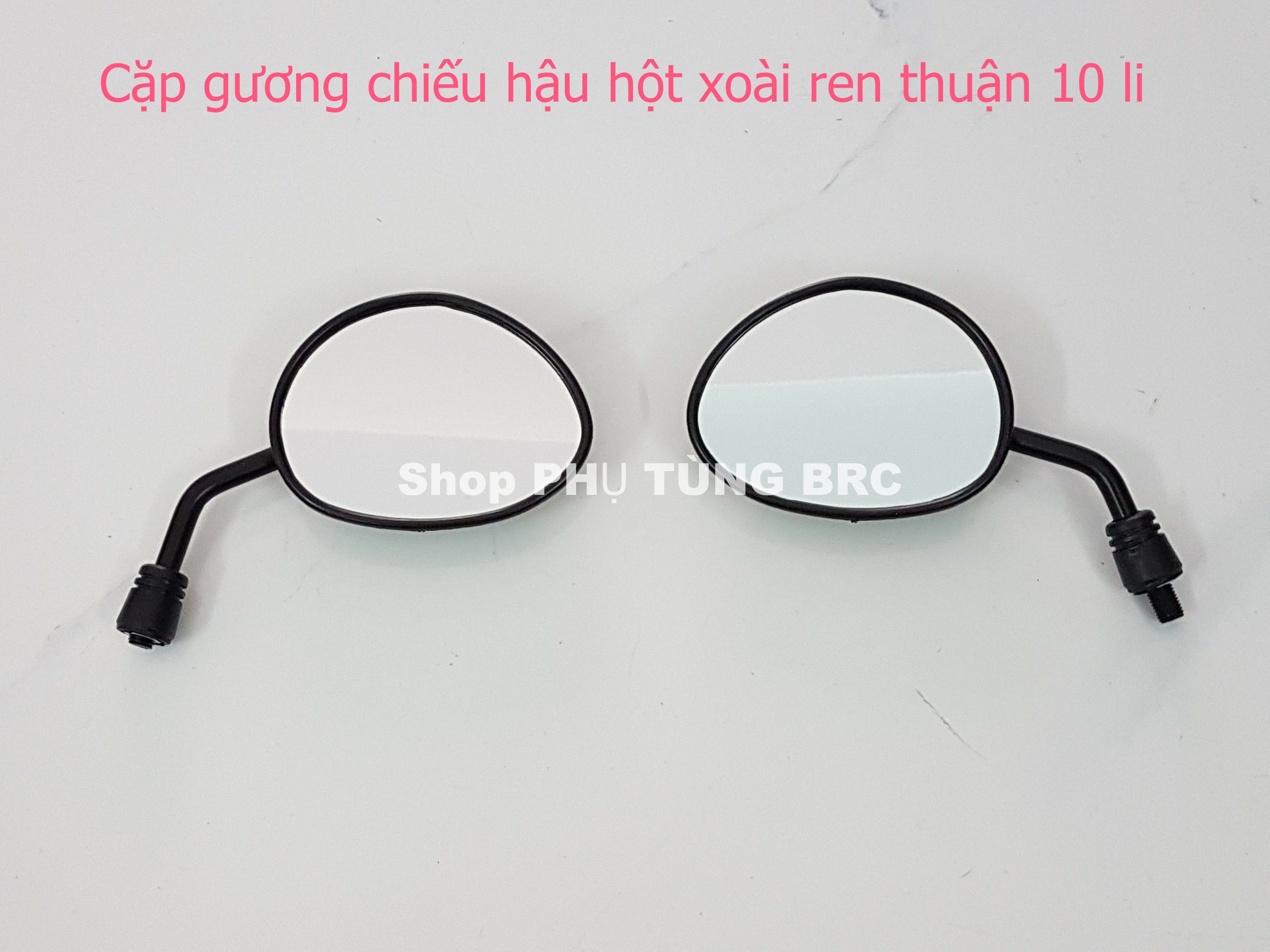 Cặp gương chiếu hậu hột xoài ( SL: 1 cặp gương trái, phải ren thuận 10 li)