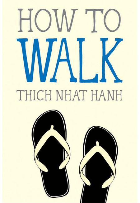 Sách - how to walk - phương nam book