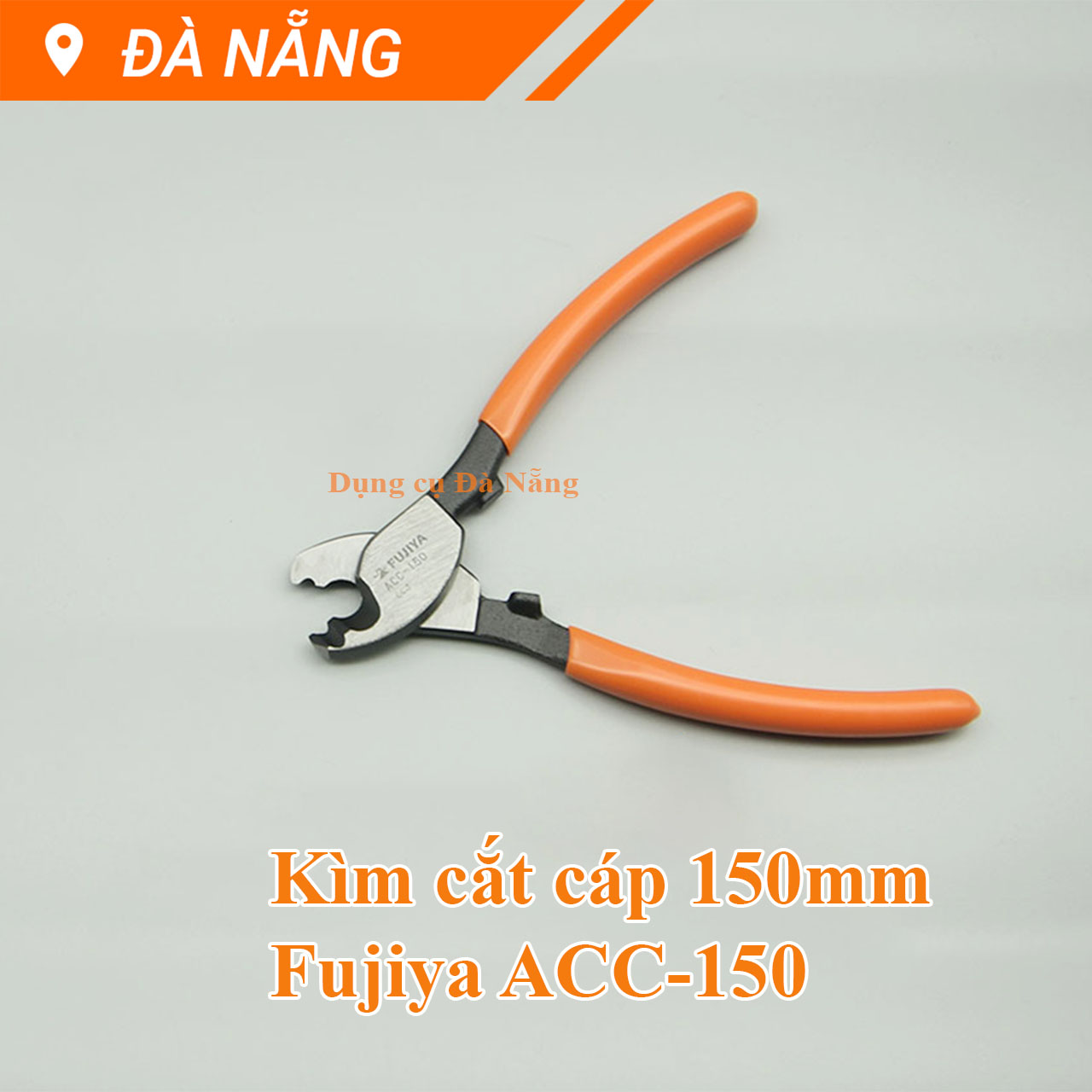 Kìm cắt cáp Fujiya ACC-150 150mm